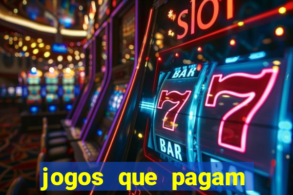 jogos que pagam sem precisar depositar dinheiro